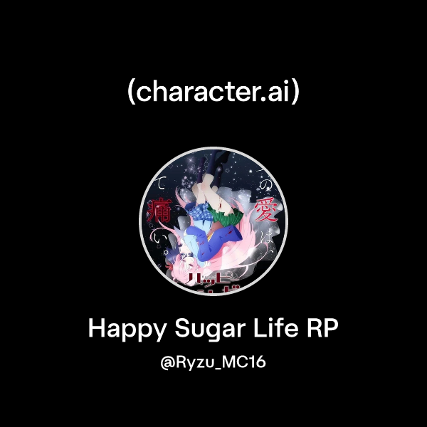 Chat with Happy Sugar Life RP | character.ai | AI Chat, Reimagined–Your ...