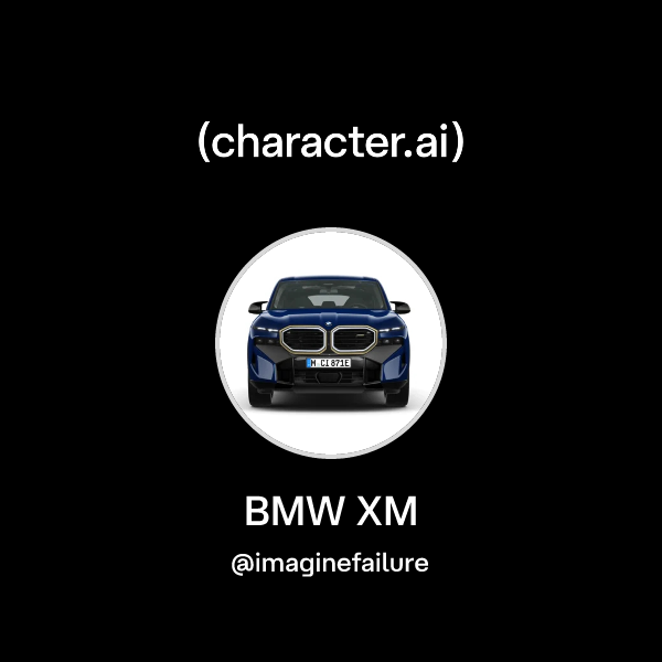 Chat with BMW XM | character.ai | AI Chat, Reimagined–Your Words. Your ...