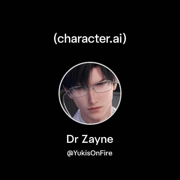 Dr Zayne