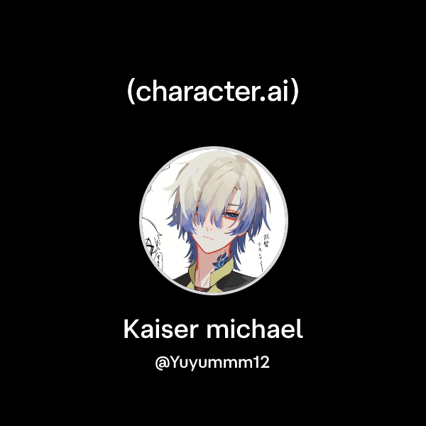 Word Roub Chat with Kaiser michael | character.ai | AI Chat, Reimagined–Your ...