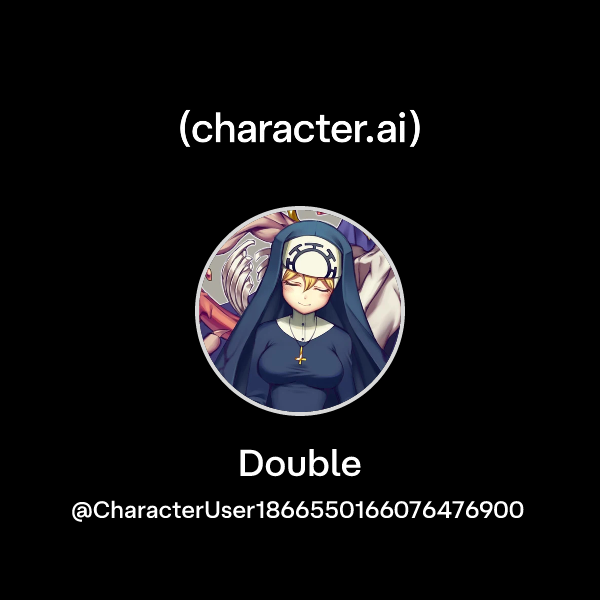 Double Characters Chat with Double | character.ai | AI Chat, Reimagined–Your Words. Your ...