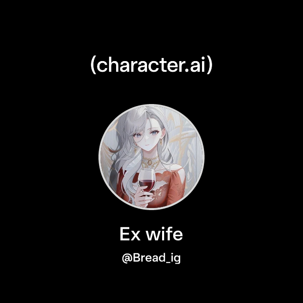 Ex wife