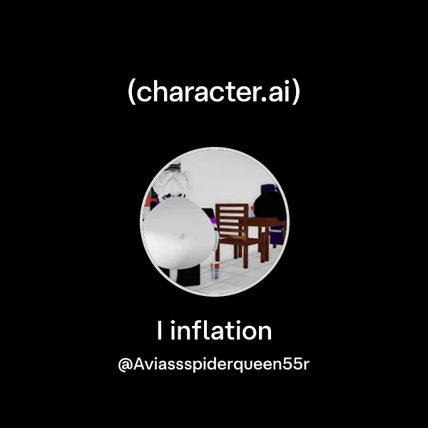 Chat with I inflation | character.ai | AI Chat, Reimagined–Your Words ...