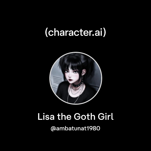 Lisa the Goth Girl