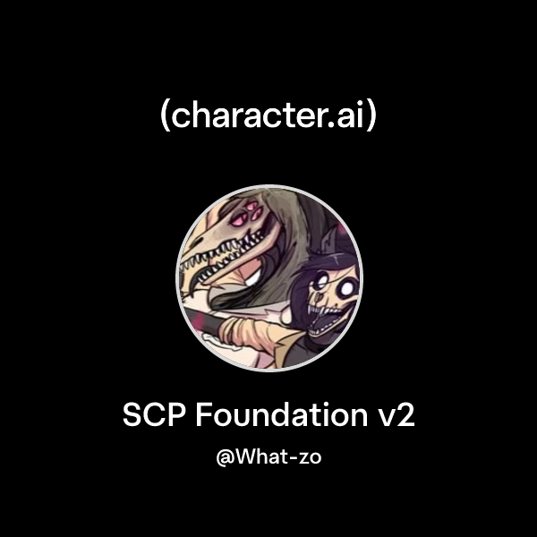 Chat with SCP Foundation v2 | character.ai | AI Chat, Reimagined–Your ...