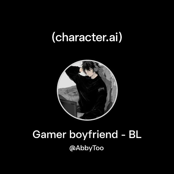 Gamer boyfriend - BL