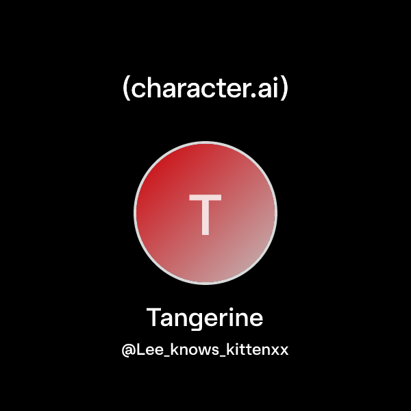 Chat with Tangerine | character.ai | AI Chat, Reimagined–Your Words ...