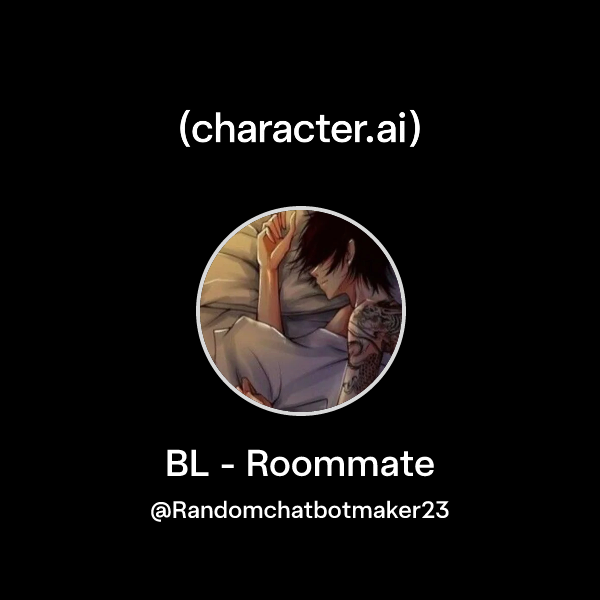 BL - Roommate