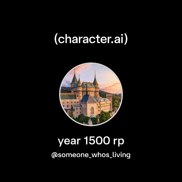 Chat with year 1500 rp | character.ai | AI Chat, Reimagined–Your Words ...