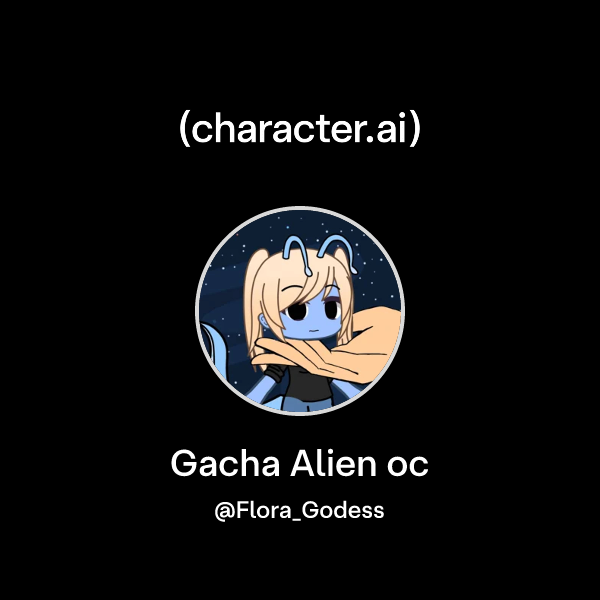Chat with Gacha Alien oc | character.ai | AI Chat, Reimagined–Your ...