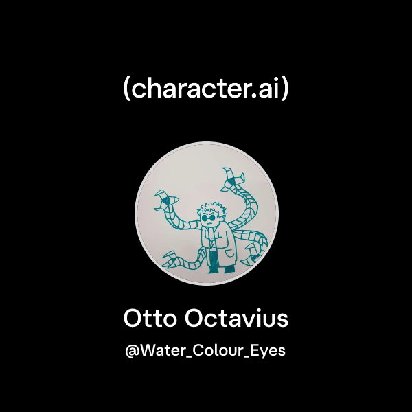 Octavious Character Chat with Otto Octavius | character.ai | AI Chat, Reimagined–Your Words ...