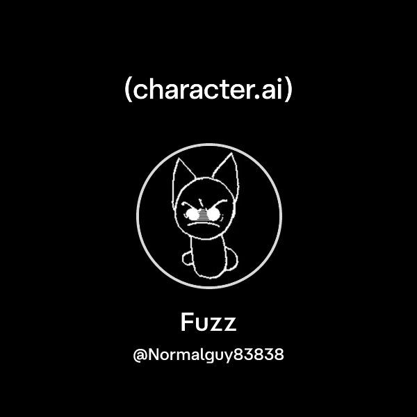 Chat with Fuzz | character.ai | Personalized AI for every moment of ...