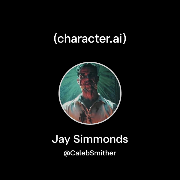 Chat with Jay Simmonds | character.ai | AI Chat, Reimagined–Your Words ...