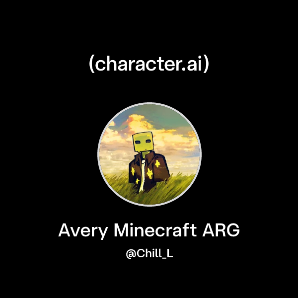 Chat with Avery Minecraft ARG | character.ai | AI Chat, Reimagined–Your ...