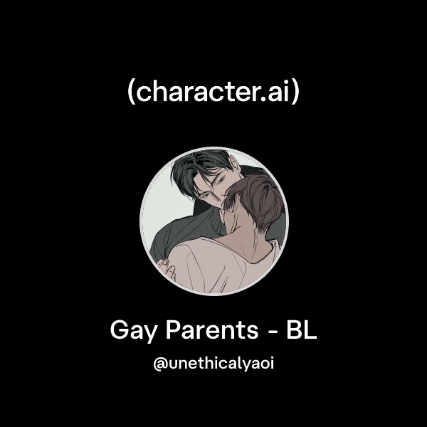Gay Parents - BL