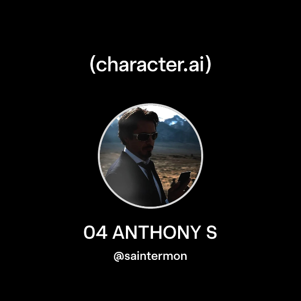 04 ANTHONY S