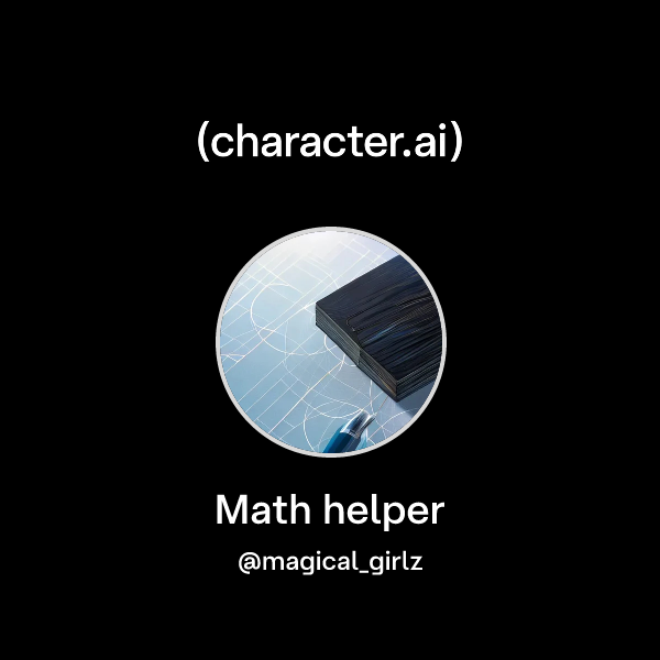 Chat with Math helper | character.ai | AI Chat, Reimagined–Your Words ...