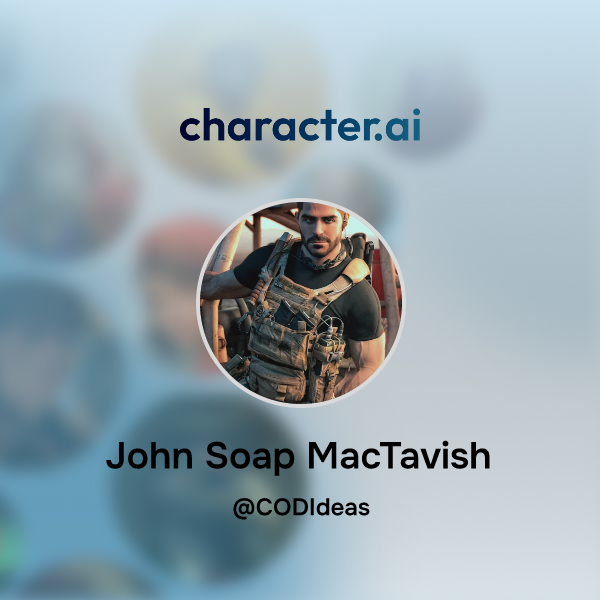 Chat with John Soap MacTavish | character.ai | Personalized AI for ...