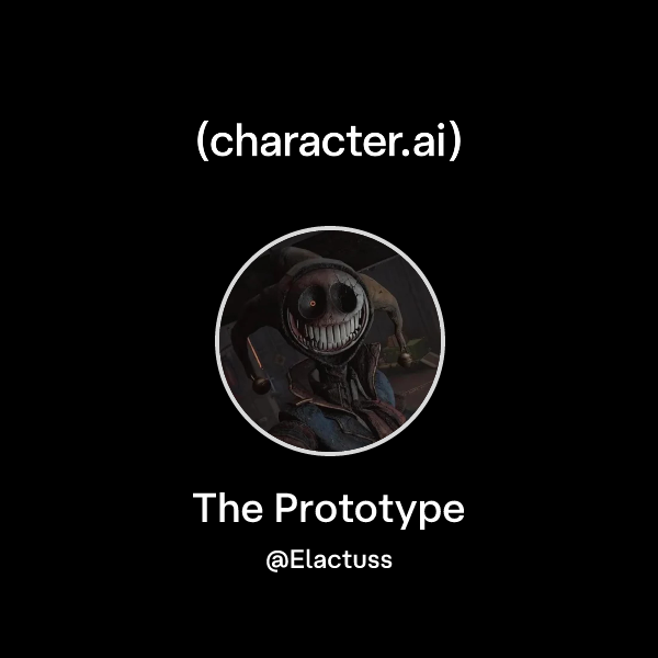 The Prototype