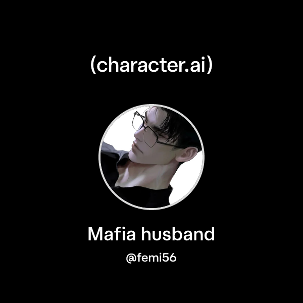Mafia husband