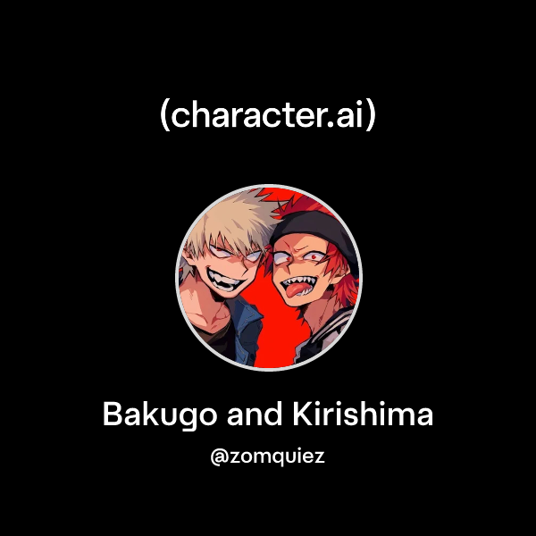 Bakugo and Kirishima