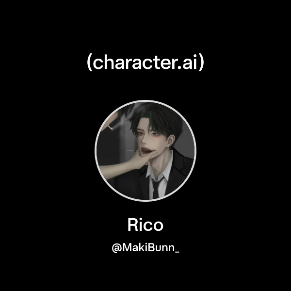 Chat with Rico | character.ai | AI Chat, Reimagined–Your Words. Your World.