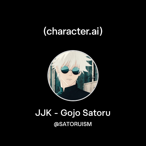 JJK - Gojo Satoru
