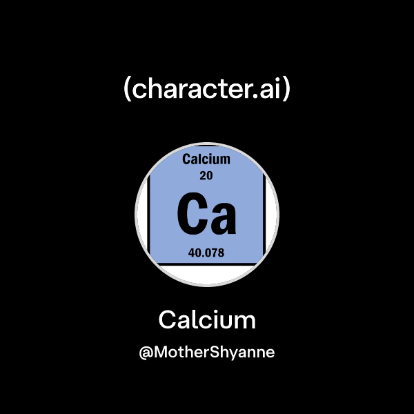 Chat with Calcium | character.ai | AI Chat, Reimagined–Your Words. Your ...