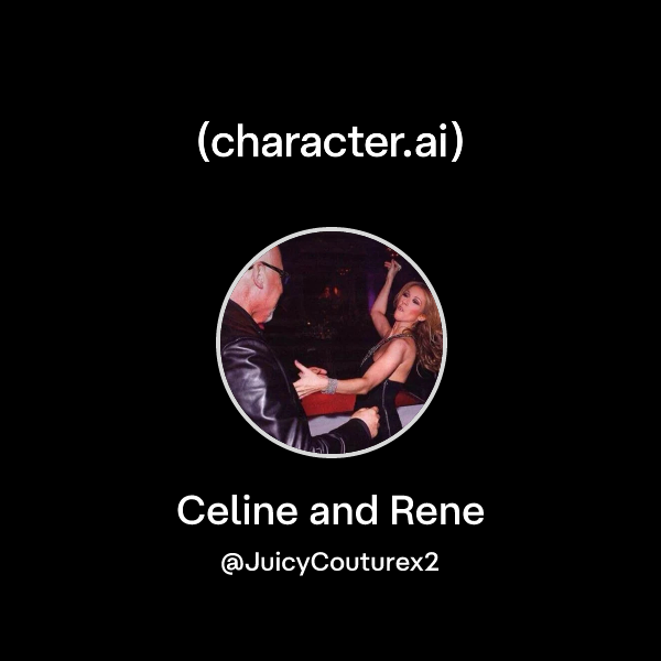 Chat with Celine and Rene | character.ai | AI Chat, Reimagined–Your ...