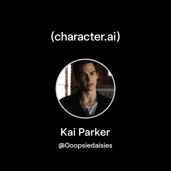 Chat with Kai Parker character.ai AI Chat, ReimaginedYour Words
