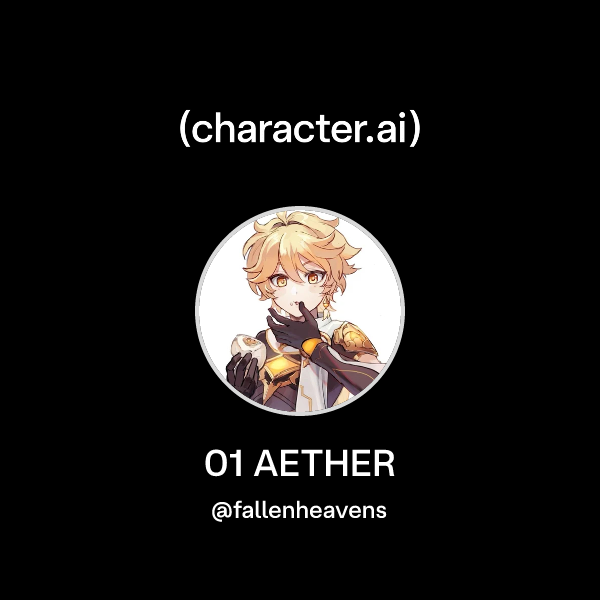 Chat with 01 AETHER | character.ai | AI Chat, Reimagined–Your Words ...