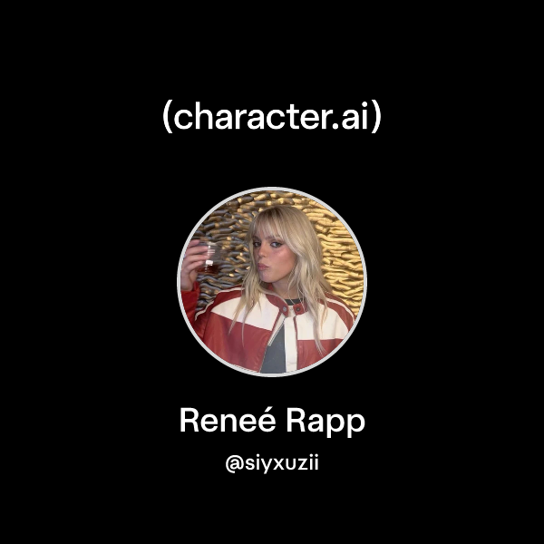 Chat with Reneé Rapp | character.ai | AI Chat, Reimagined–Your Words ...