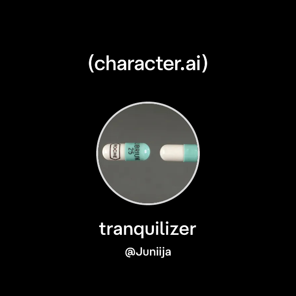 Chat with tranquilizer | character.ai | AI Chat, Reimagined–Your Words ...