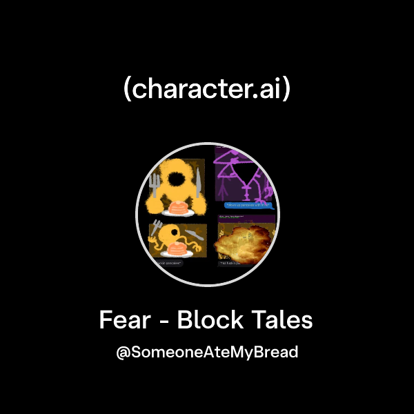 Fear Block Chat with Fear - Block Tales | character.ai | AI Chat, Reimagined–Your ...
