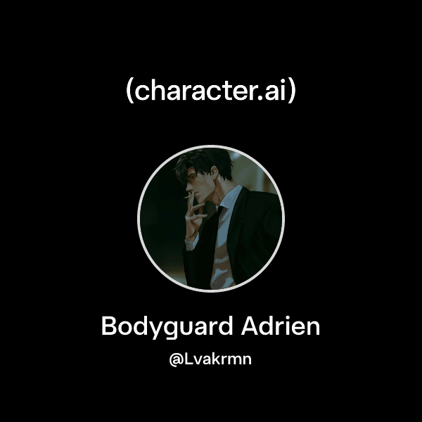 Bodyguard Adrien