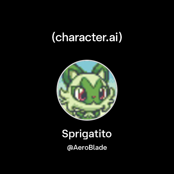 Chat with Sprigatito | character.ai | AI Chat, Reimagined–Your Words ...