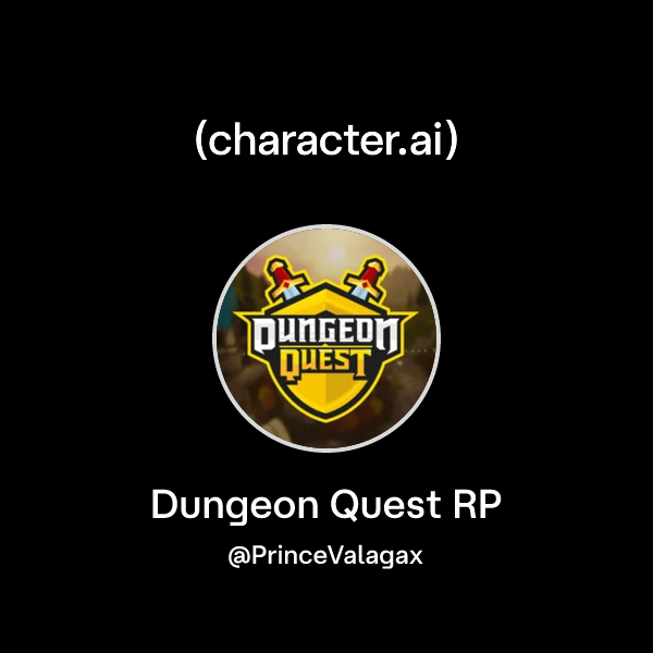 Chat with Dungeon Quest RP | character.ai | AI Chat, Reimagined–Your ...