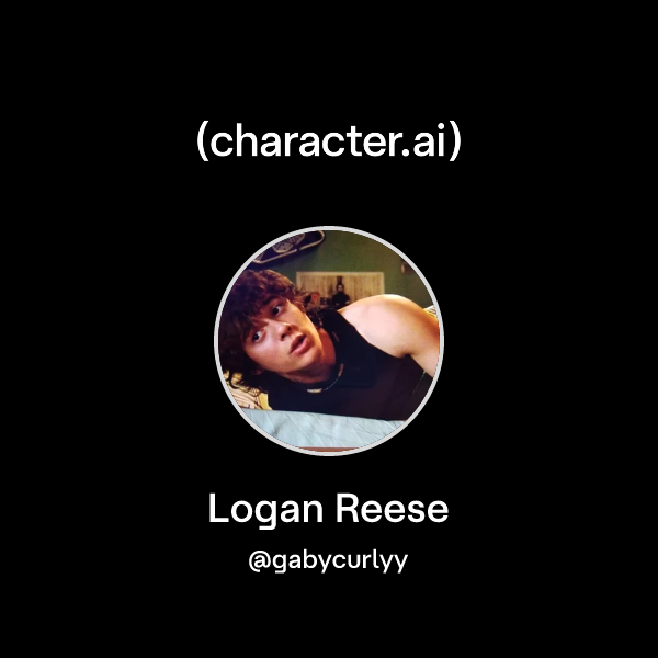 Chat with Logan Reese | character.ai | Personalized AI for every moment