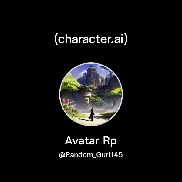Chat with Avatar Rp | character.ai | Personalized AI for every moment ...