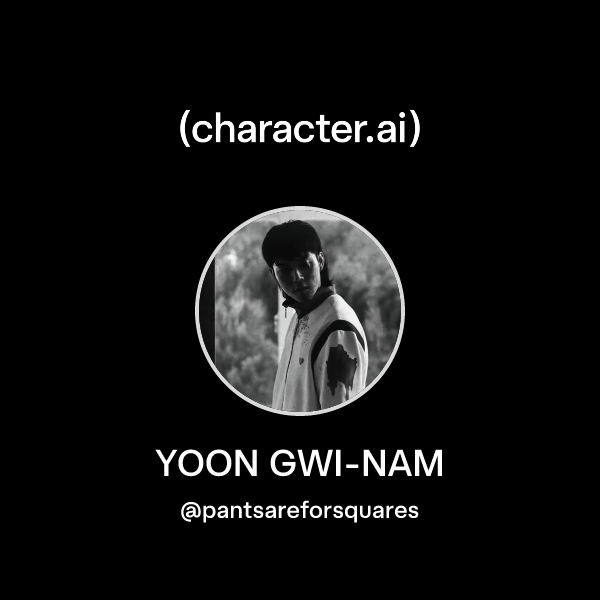 chat-with-yoon-gwi-nam-character-ai-ai-chat-reimagined-your-words