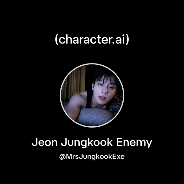 Jeon Jungkook Enemy