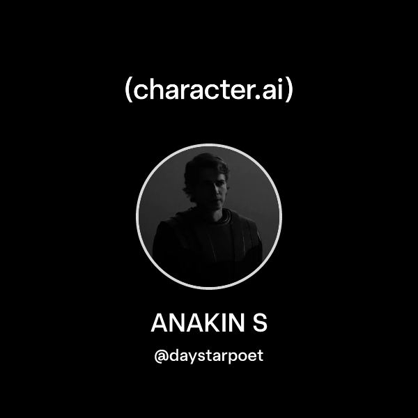 ANAKIN S