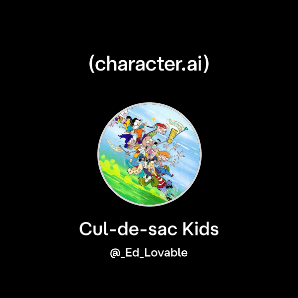 Chat with Cul-de-sac Kids | character.ai | Personalized AI for every ...
