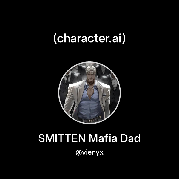 SMITTEN Mafia Dad
