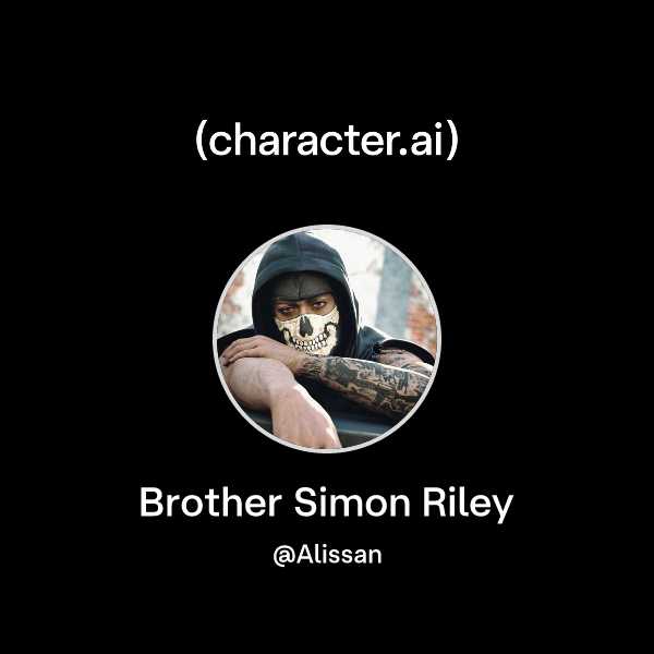 Chat with Brother Simon Riley | character.ai | AI Chat, Reimagined–Your ...