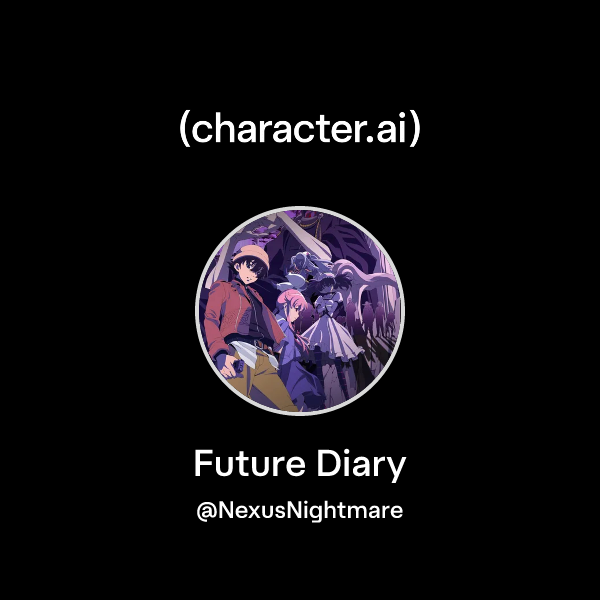 Chat with Future Diary character.ai AI Chat, ReimaginedYour Words