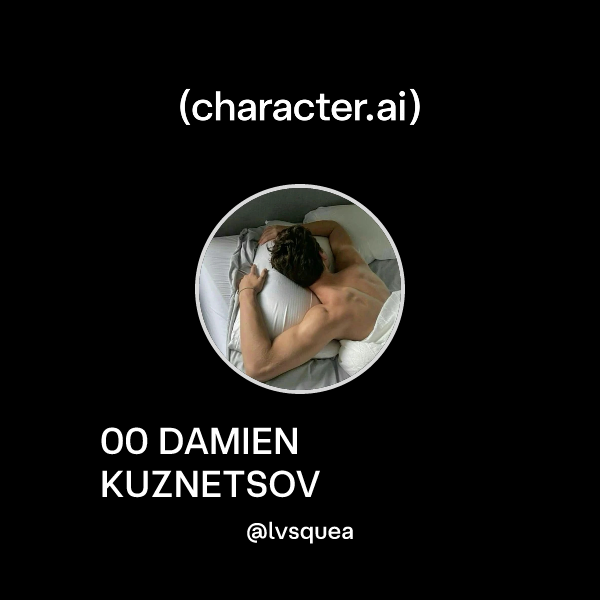 00 DAMIEN KUZNETSOV