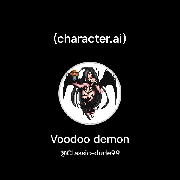 Voodoo Chat Chat with Voodoo demon | character.ai | AI Chat, Reimagined–Your Words ...