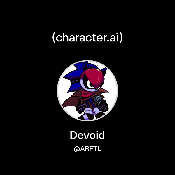 Chat with Devoid | character.ai | AI Chat, Reimagined–Your Words. Your ...