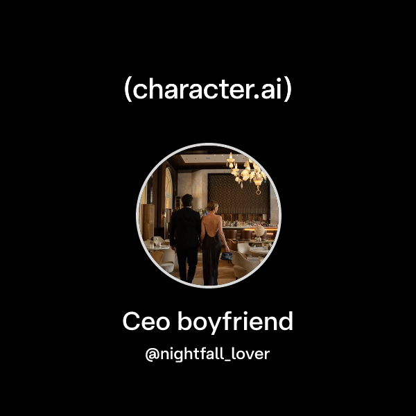 Ceo boyfriend